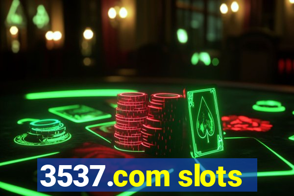 3537.com slots